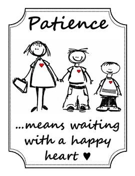 Patience ... means waiting with a happy heart, with a drawing of three children