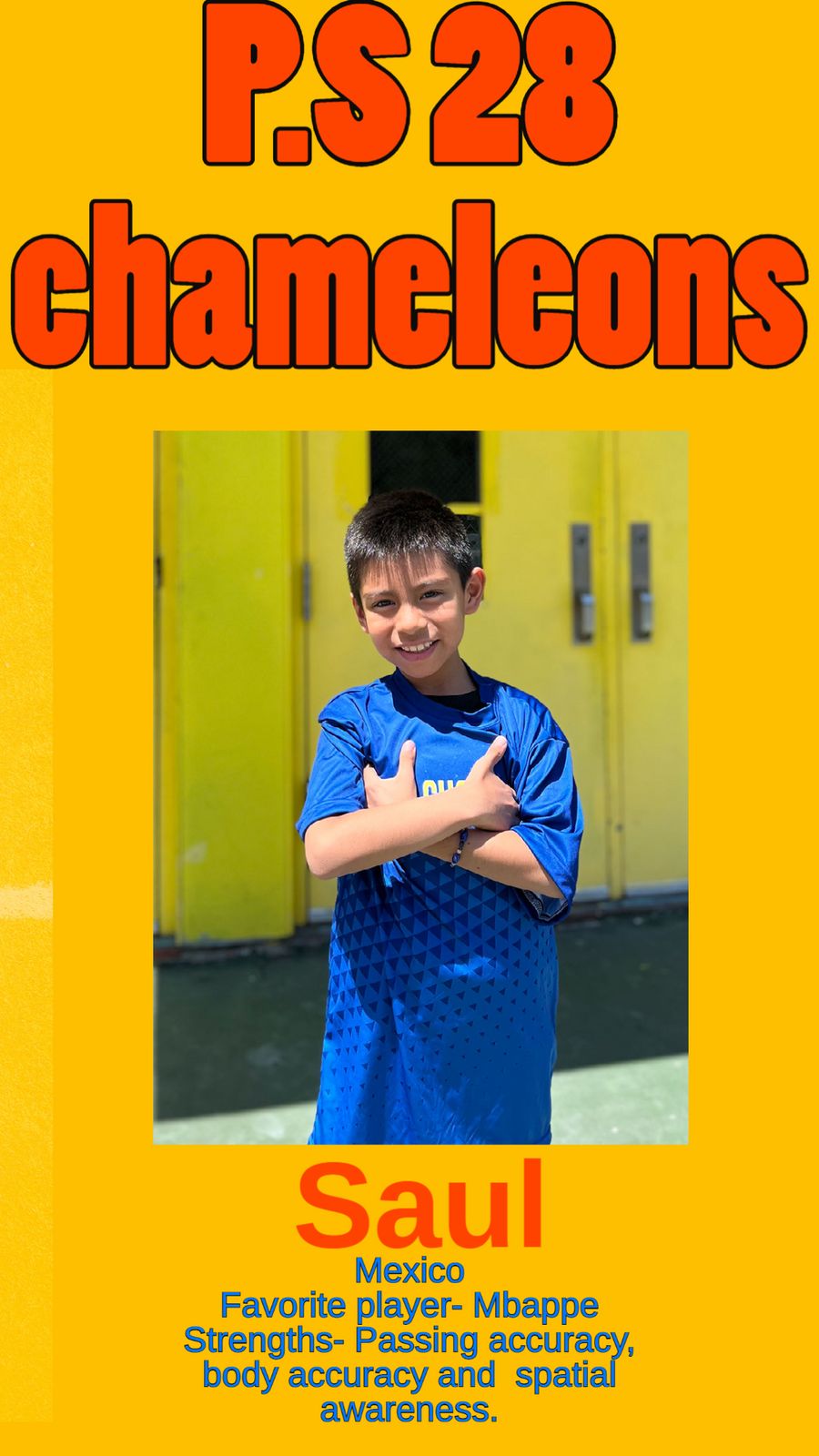 Saul in the blue P.S. 28 Chameleons jersey