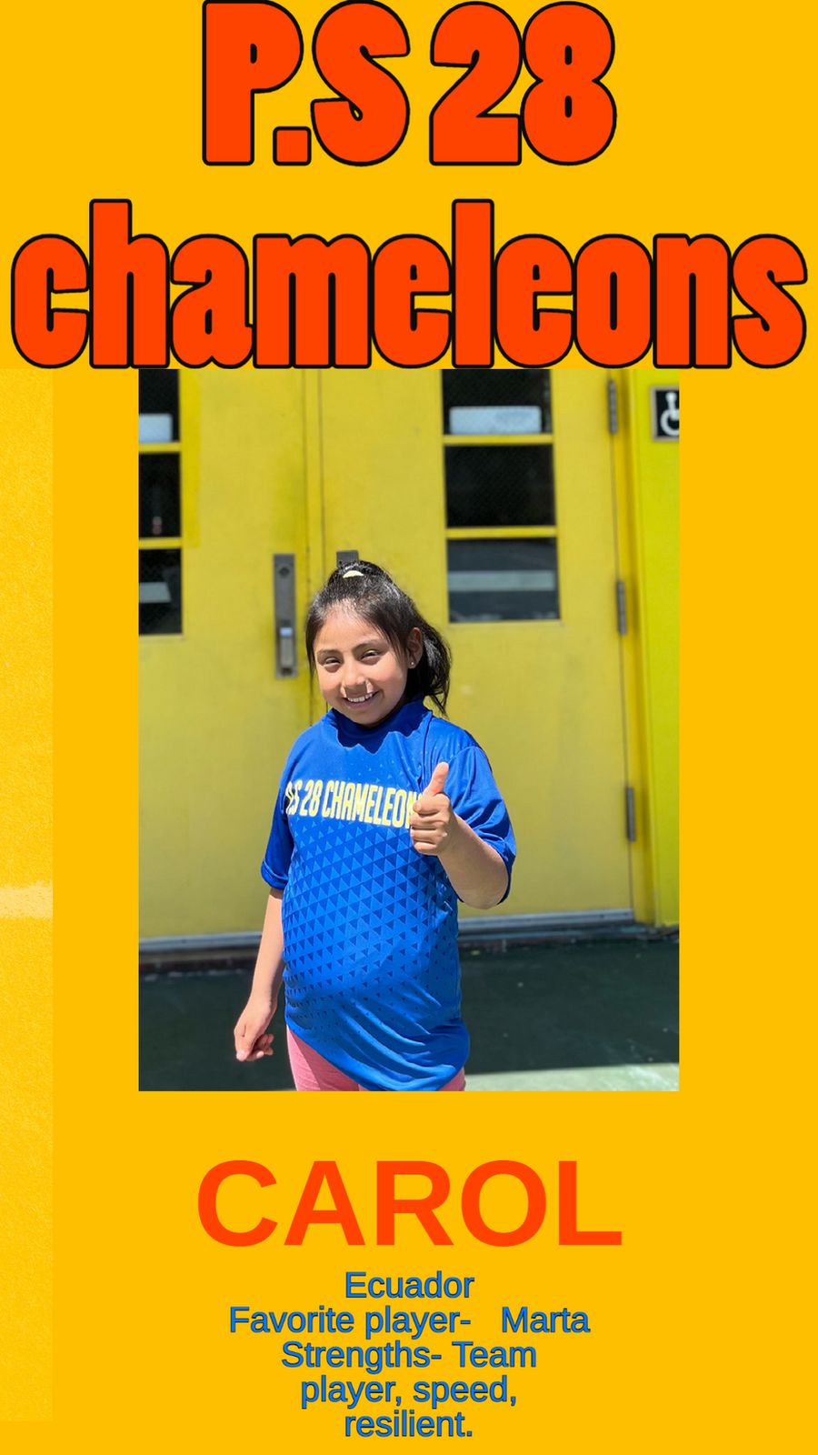 Carol in the blue P.S. 28 Chameleons jersey