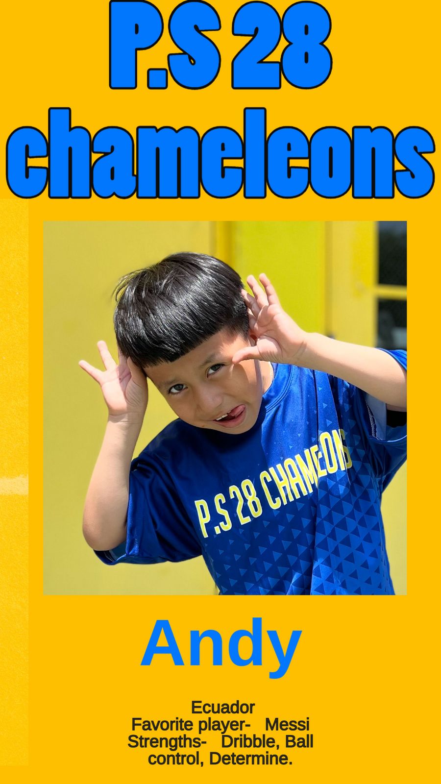 Andy in the blue P.S. 28 Chameleons jersey